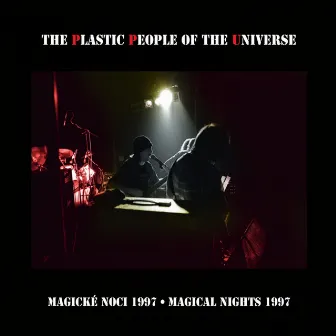 Magické noci 1997 (Live) by The Plastic People Of The Universe