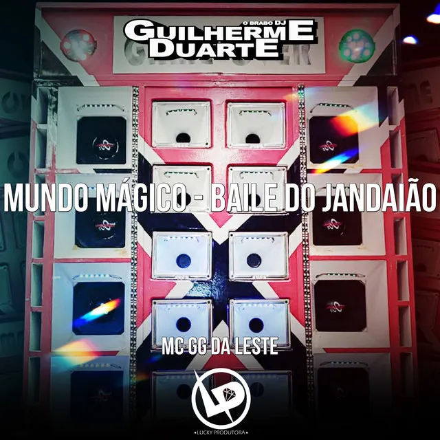 Mundo Mágico - Baile do Jandaião