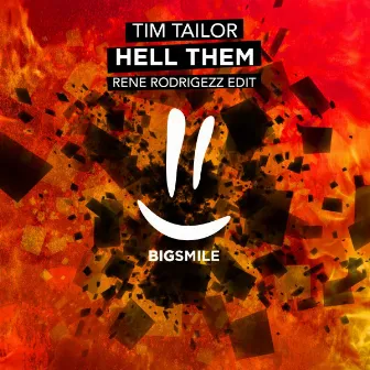 Hell Them (Rene Rodrigezz Edit) by Tim Tailor