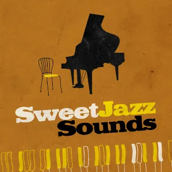 Sweet Jazz Sounds by JaZZ