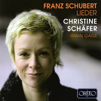 Schubert: Lieder by Christine Schäfer