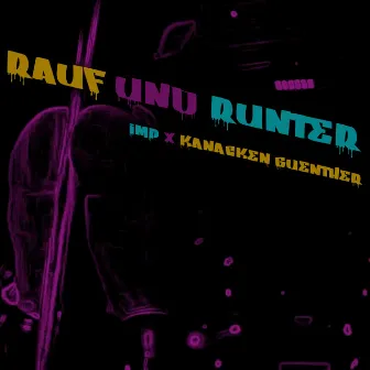 Rauf Und Runter by Kanacken Günther