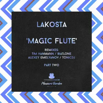 Magic Flute, Pt. 2 by Lakosta