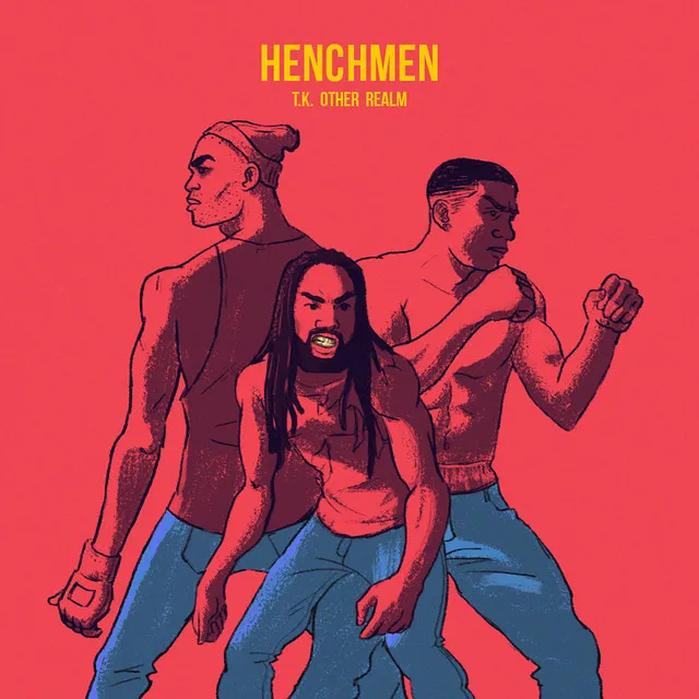 Henchmen