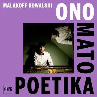 Ono by Malakoff Kowalski