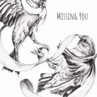 Missing You by Daniel Yates