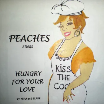 Hungry For Your Love by Peaches