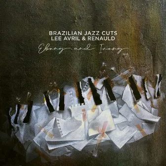 Ebony and Ivory by Brazilian Jazz Cuts