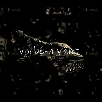 Vorbe-n vant by Ice