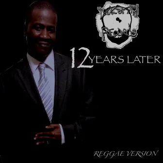 12 Years Later (Reggae Version) by BUG