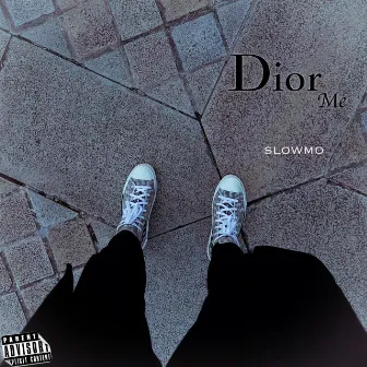 Dior Me by Slow