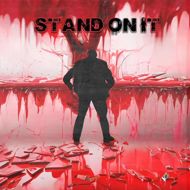 Stand on It