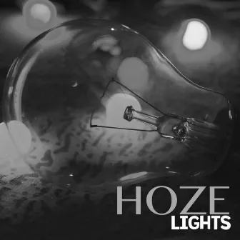 Lights by Hoze