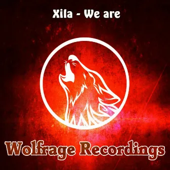 We Are by Xila