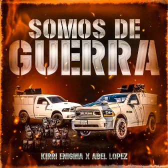 Somos De Guerra by Kirri Enigma