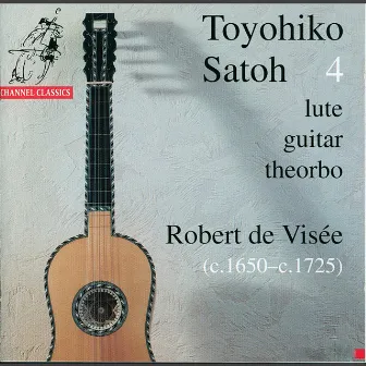 Visée: Lute, Guitar & Theorbo by Toyohiko Satoh