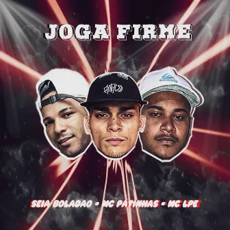 Joga Firme by MC LPE