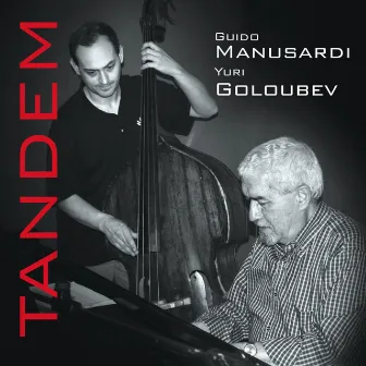 Tandem by Yuri Goloubev Duo