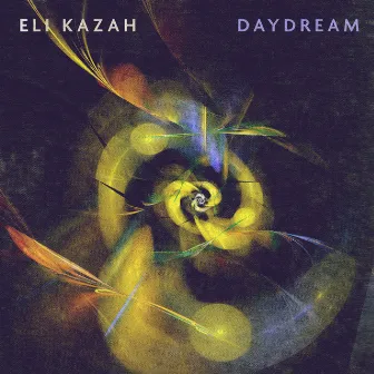 Daydream by Eli Kazah