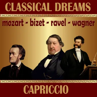 Classical Dreams. Capriccio by Alberto Lizzo