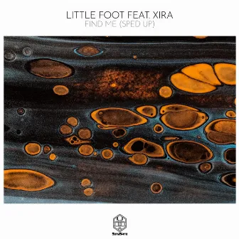 Find Me (Sped Up) by Little Foot