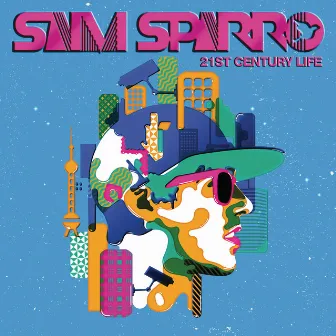 21st Century Life (EP2) by Sam Sparro