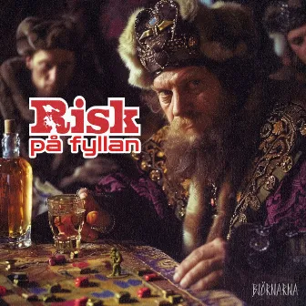 Risk på fyllan by Björnarna