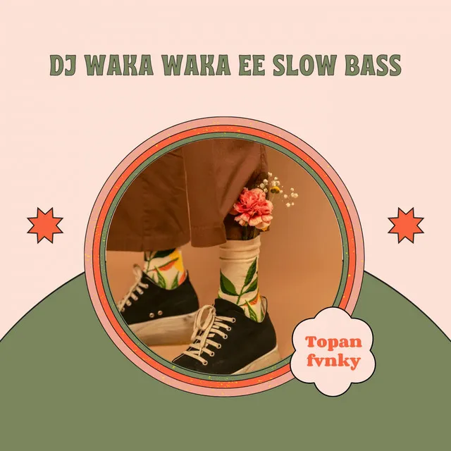 Dj Waka Waka ee Slow Bass - Remix