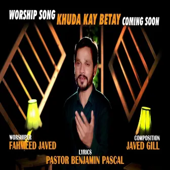 Khuda Kay Betay by Fahmeed Javed