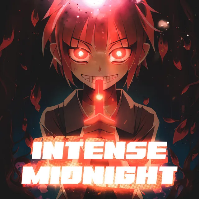 Intense Midnight