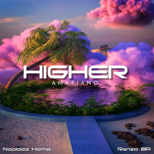 Higher (Amapiano)