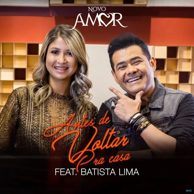 Antes de Voltar pra Casa (feat. Batista Lima)