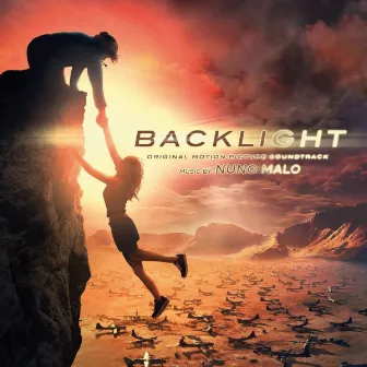 Backlight (Original Motion Picture Soundtrack) by Nuno Malo