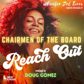 Reach Out (Doug Gomez Remix) by Chairmen Of The Board