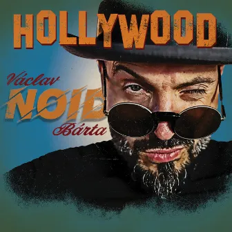 Hollywood by Vaclav Noid Barta