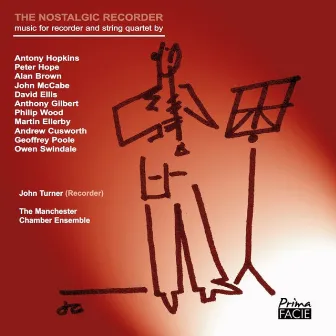 The Nostalgic Recorder by The Manchester Chamber Ensemble