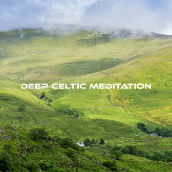 Deep Celtic Meditation: Nature Relax, Soothing Ambient, Harp, Flute, Wellness Spa by Relaxing Sound Mix Maestro