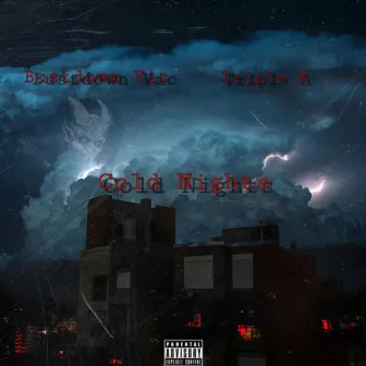 Cold Nights by Bustdown Vic