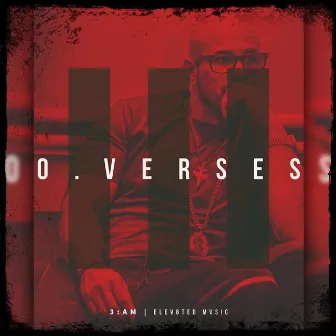 3AM by O.Verses