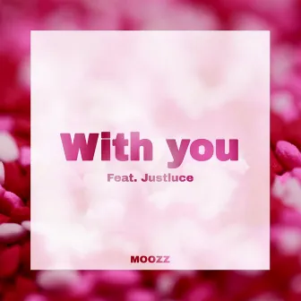 With You by MOozz