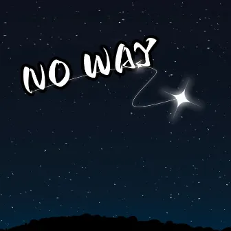 NO WAY by Lil Jet