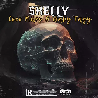 SKELLY by Baby Tayy