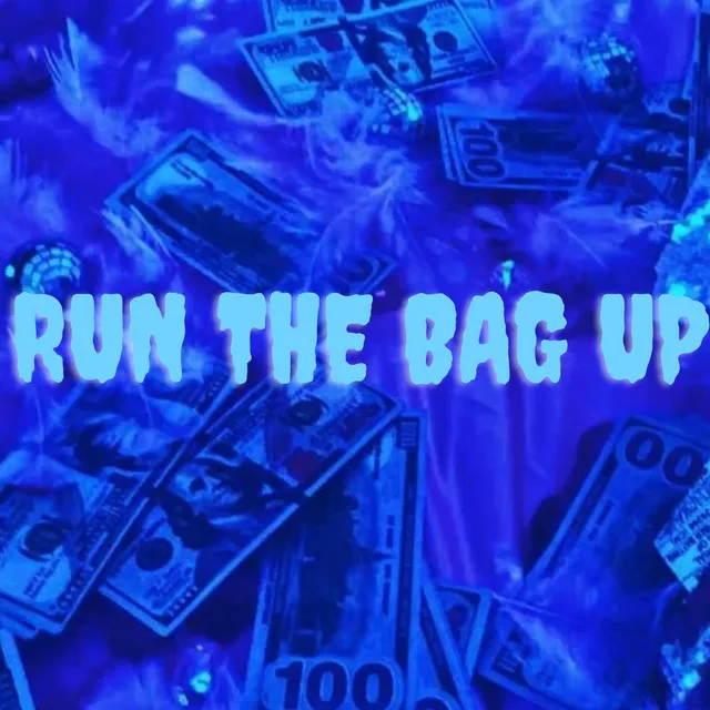 Run The Bag Up - Moon Sped Up Version