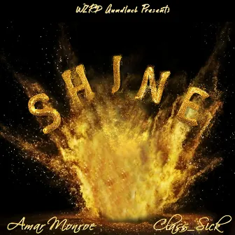 Shine by Amar Monroe