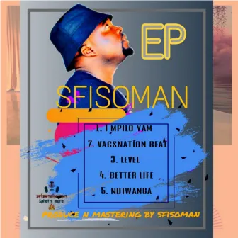 I mpilo yam by Sfisoman