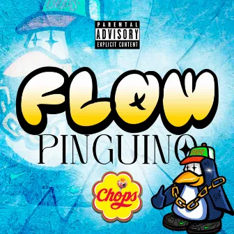 Flow pingüino by Chops