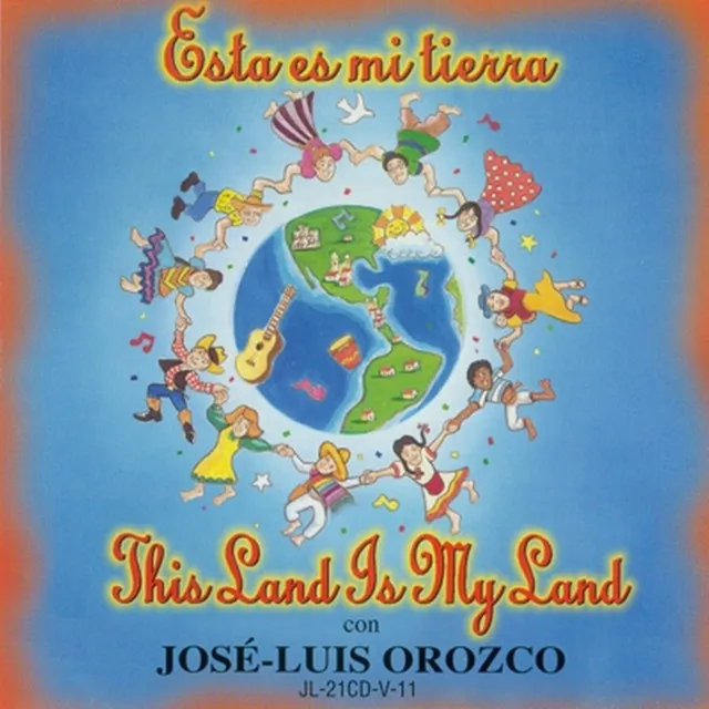 Esta Es Mi Tierra Con José-Luis Orozco