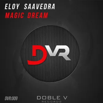 Magic Dream by Eloy Saavedra