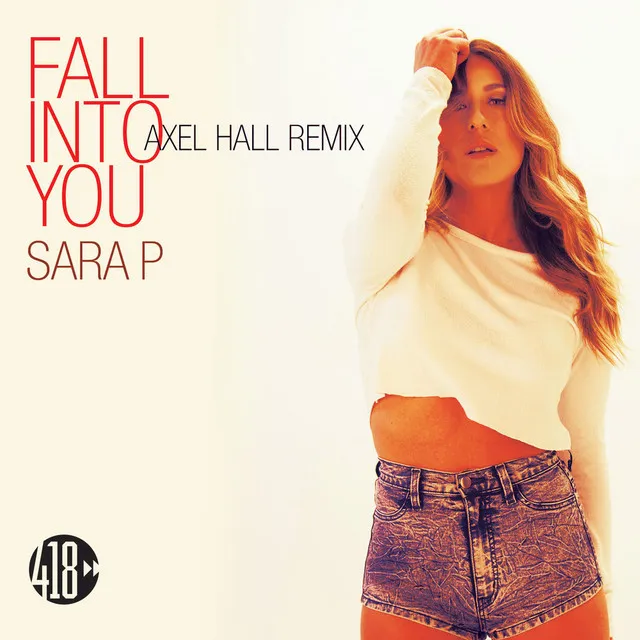 Fall Into You (Axel Hall Remix)