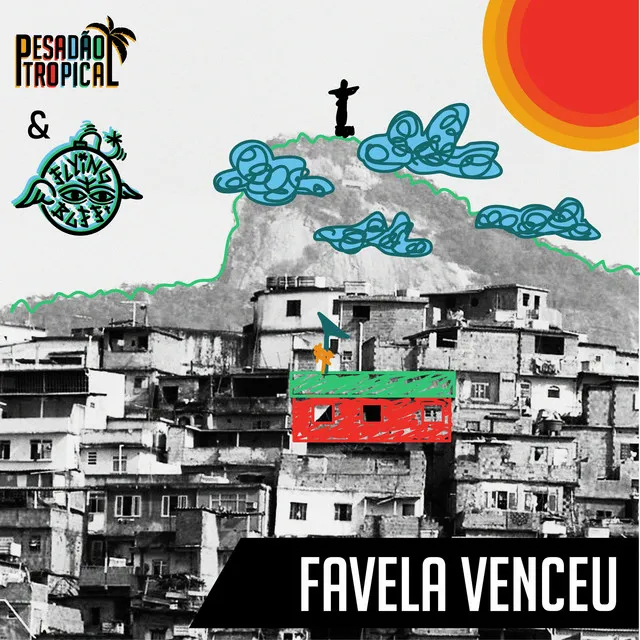 Favela Venceu